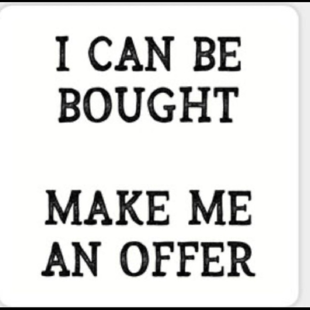 Make me an offer!